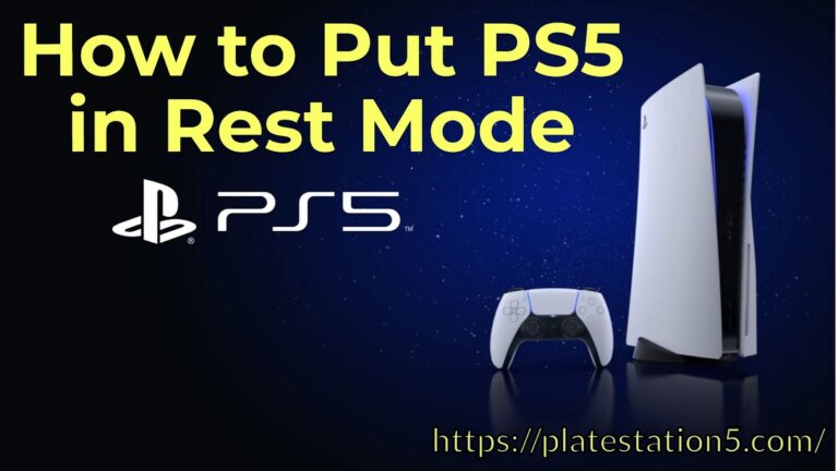 How to Put PS5 in Rest Mode – Turning Off PS5